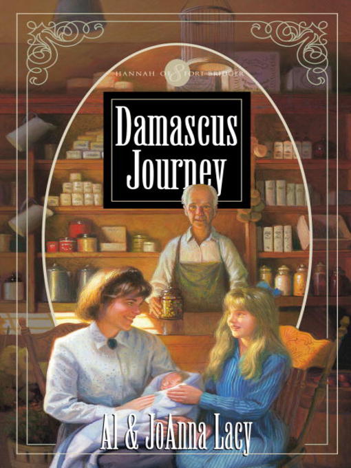 Title details for Damascus Journey by Al Lacy - Available